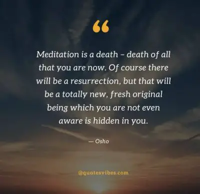 Famous Osho Meditation Quote