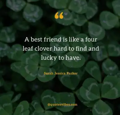 Four Leaf Clover Quotes Friendship