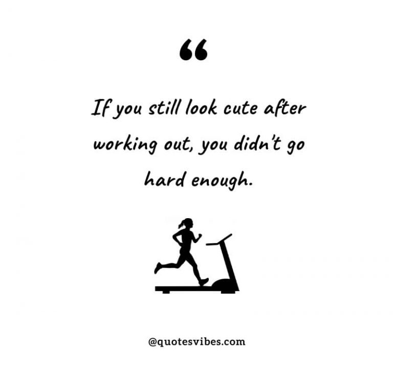 90 Funny Fitness Quotes For Workout And Gym Sessions