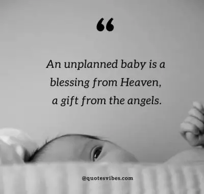 Inspirational Quotes For Unplanned Pregnancy