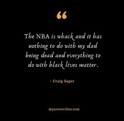 Craig Sager Quotes NBA