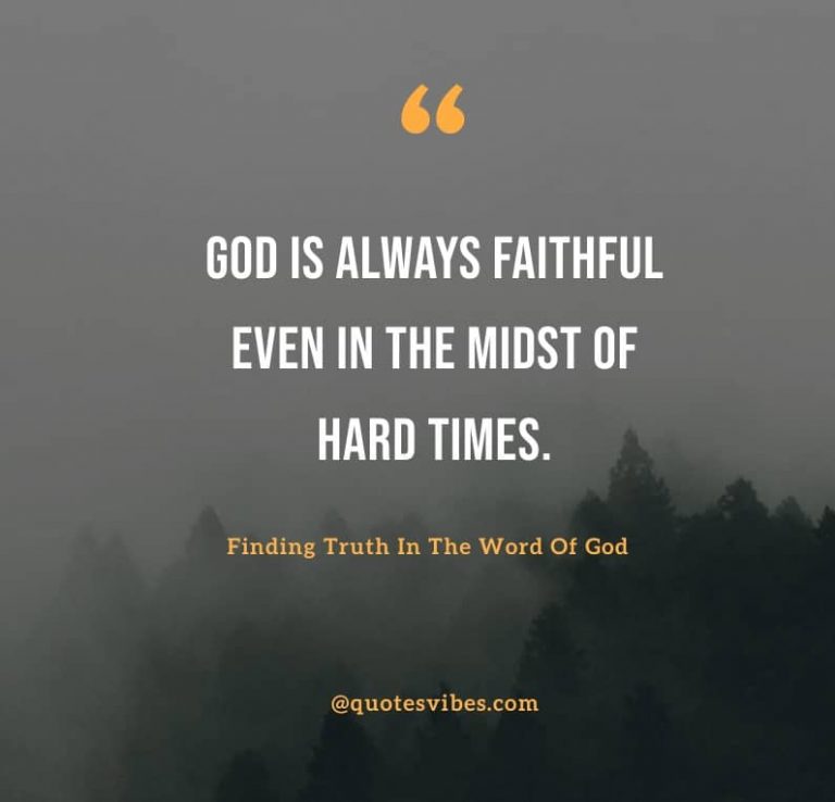 90 God Is Faithful Quotes To Instill Hope and Faith