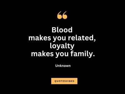 family loyalty quotes