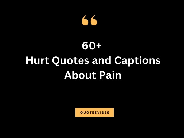 hurt quotes hurting